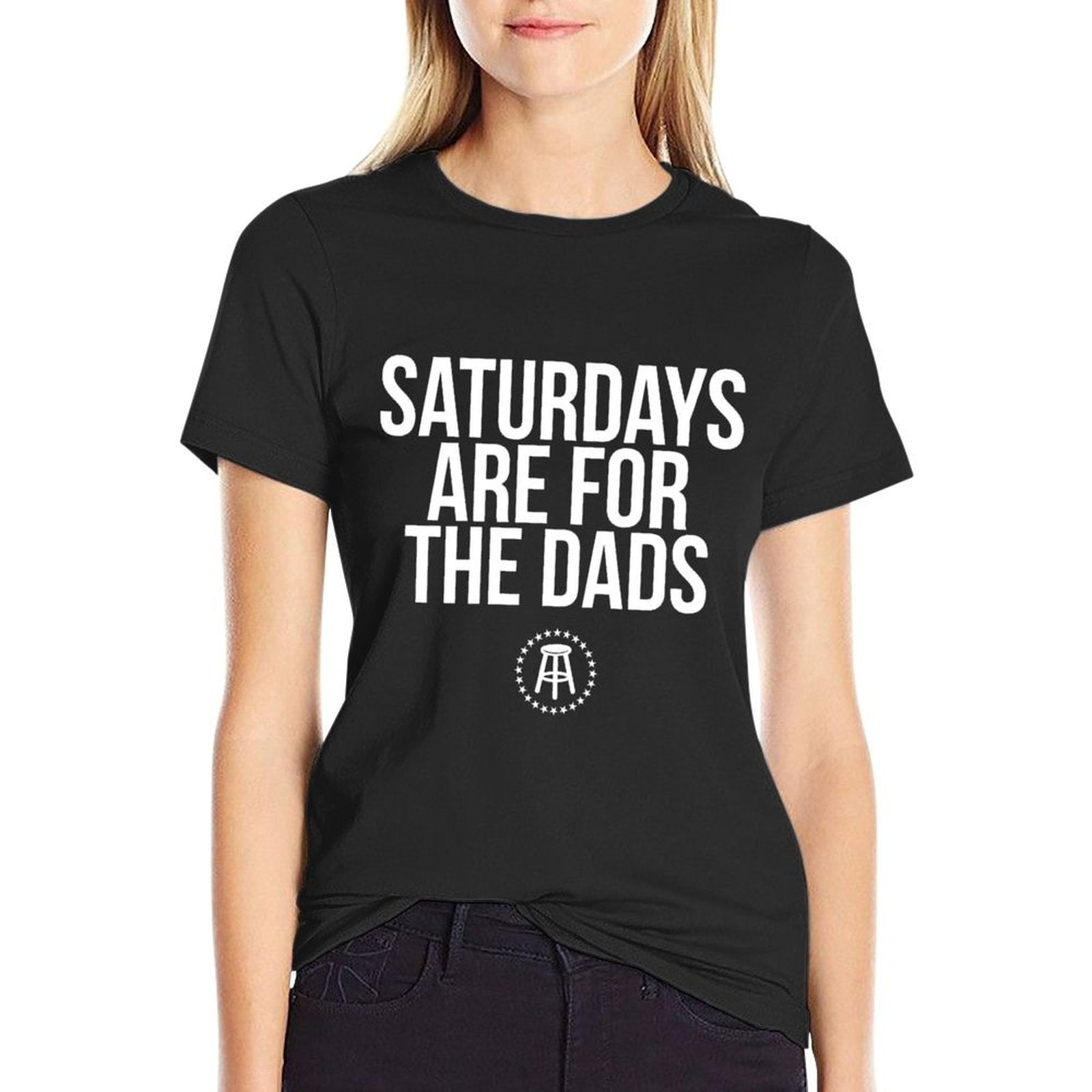 Fathers Day New Dad Gift Saturdays Are For The Dads  Graphic-printed T-Shirt