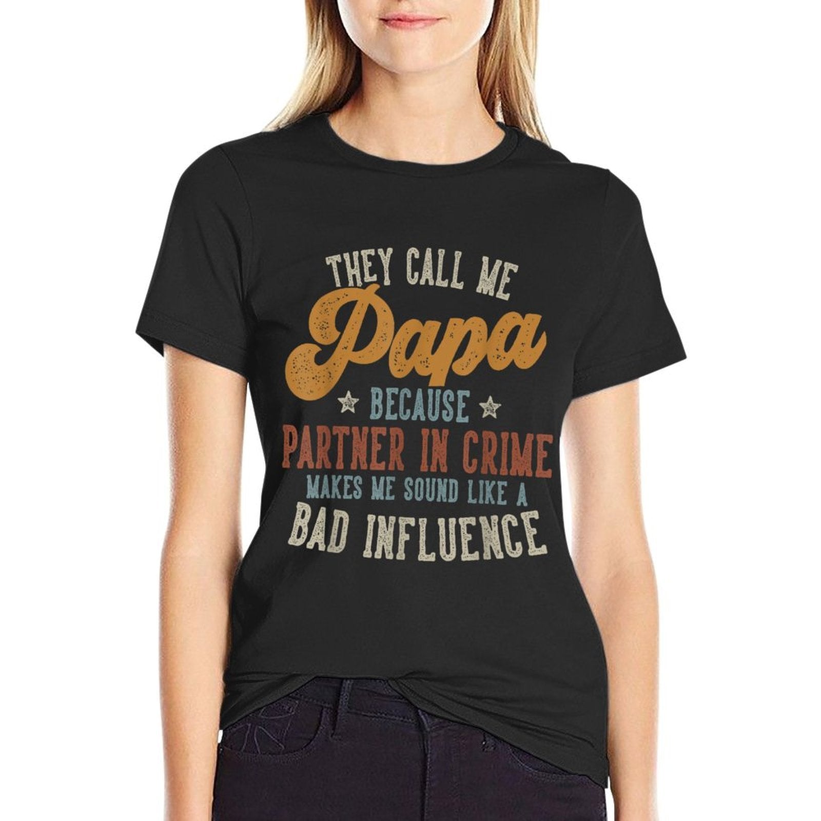 They Call Me Papa Funny Fathers Day Papa  Odor-resistant T-Shirt